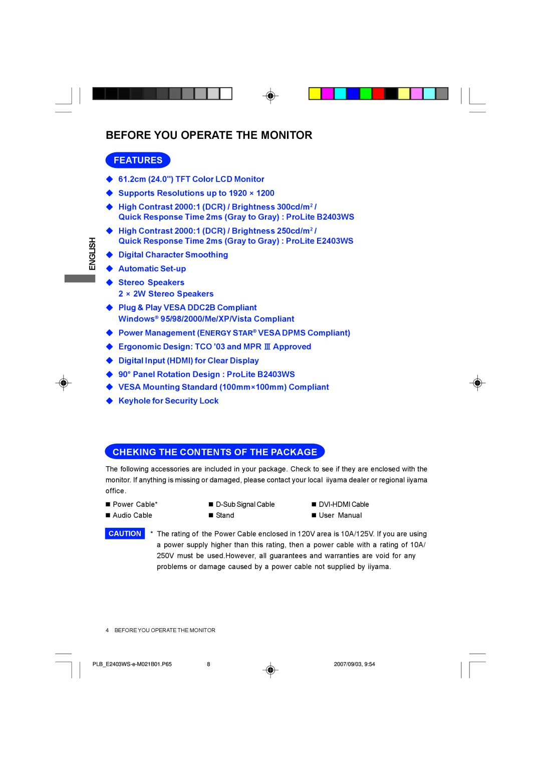 Iiyama E2403WS, B2403WS user manual Before YOU Operate the Monitor, Features, Cheking the Contents of the Package 