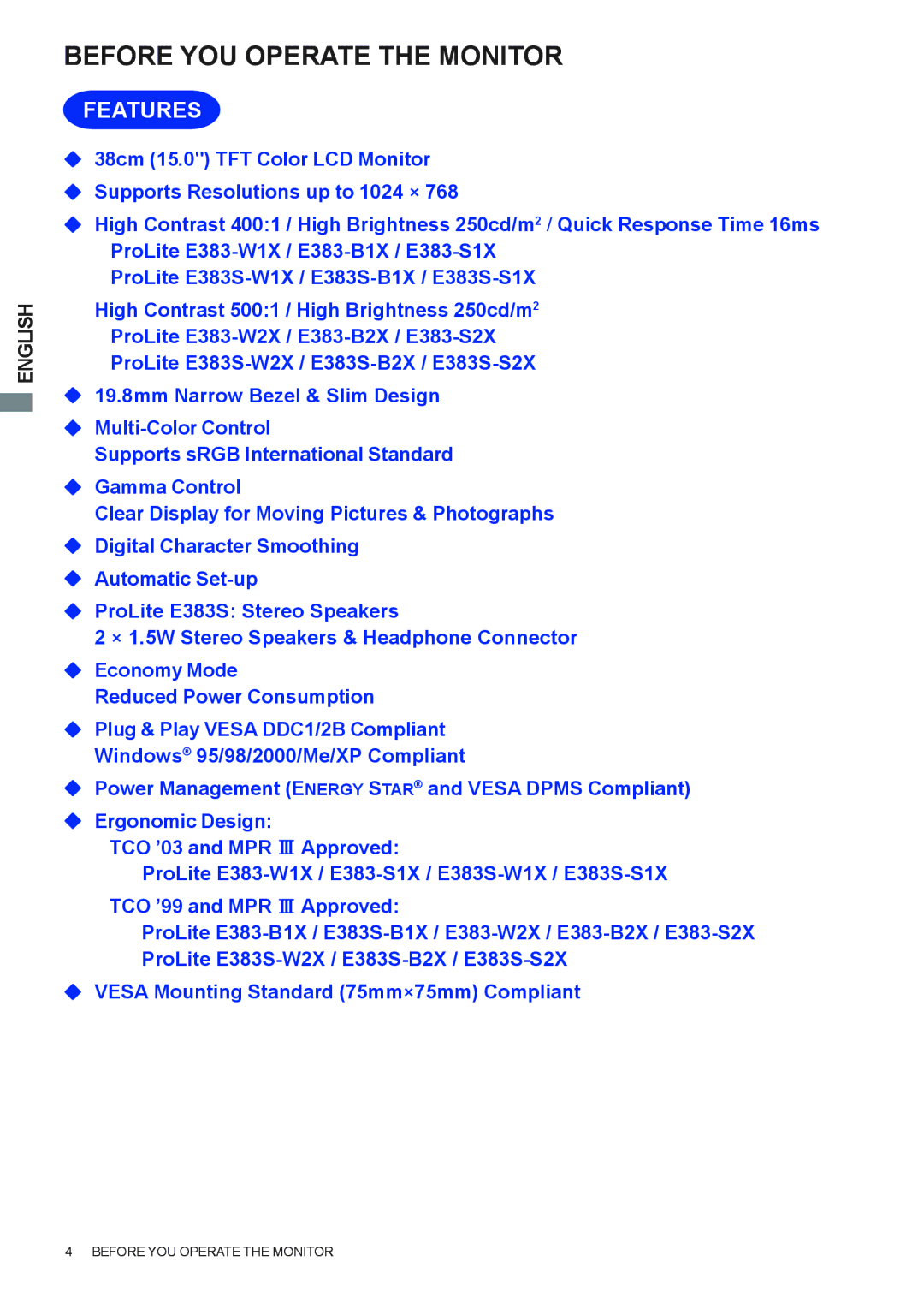 Iiyama E383S user manual Before YOU Operate the Monitor, Features 