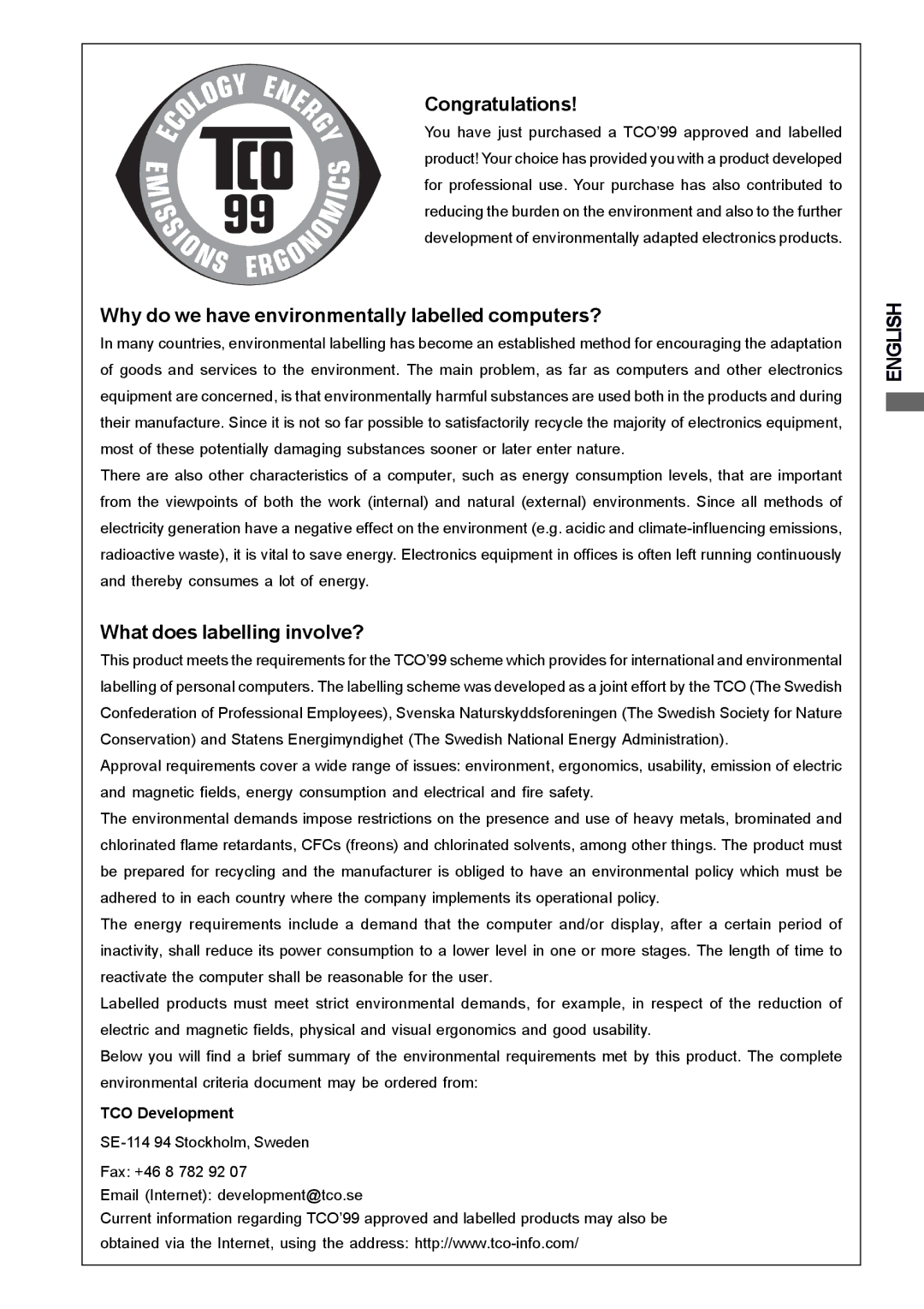 Iiyama H2130, H1900 Congratulations, Why do we have environmentally labelled computers?, What does labelling involve? 