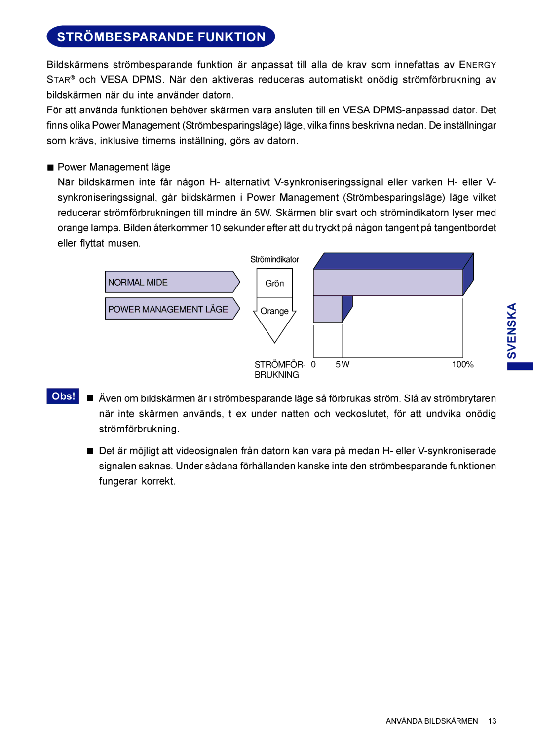 Iiyama HM703UT, HF703UT user manual Strömbesparande Funktion 