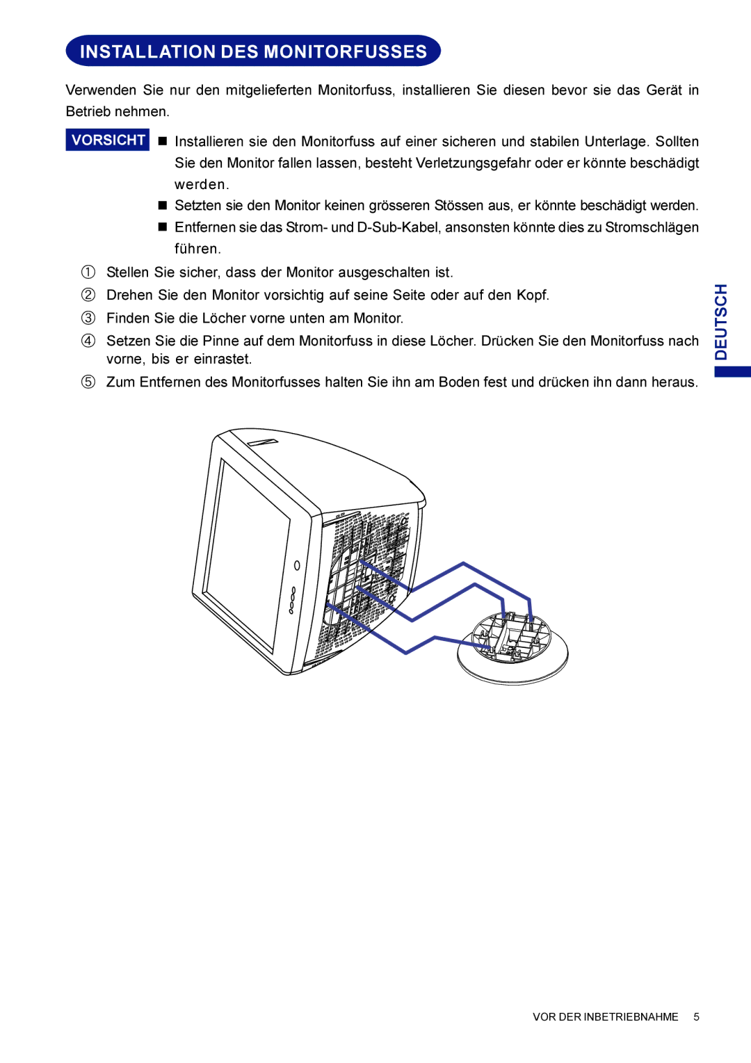 Iiyama HF703UT, HM703UT user manual Installation DES Monitorfusses 