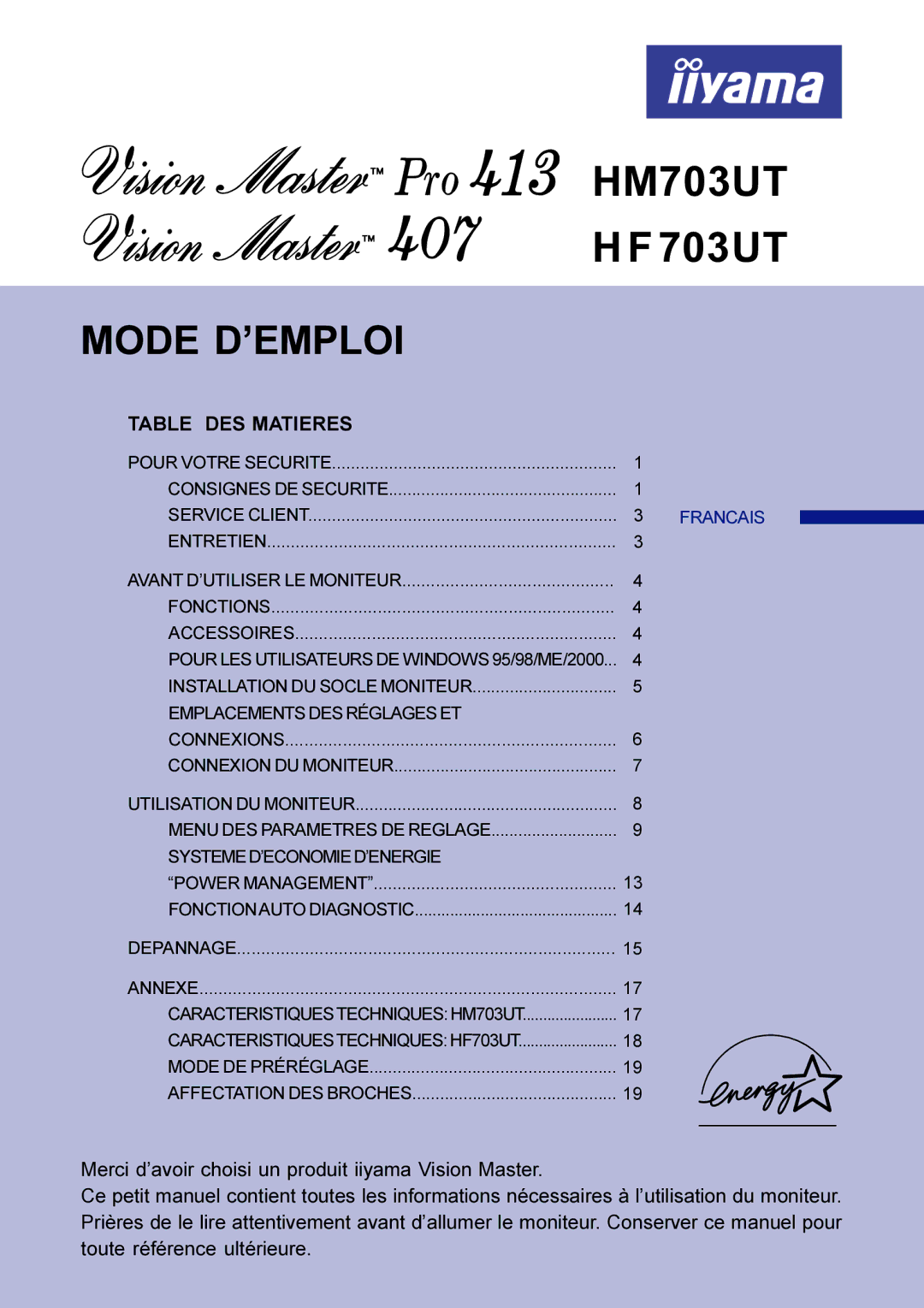 Iiyama HM703UT Pour LES Utilisateurs DE Windows 95/98/ME/2000, Emplacements DES Réglages ET, Systemed’Economied’Energie 