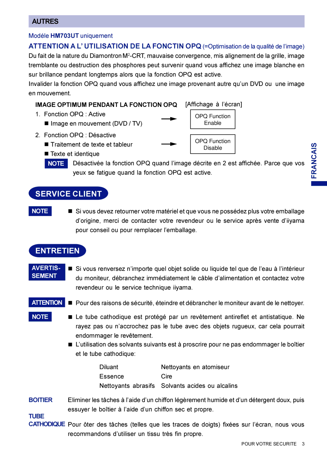 Iiyama HF703UT user manual Service Client, Entretien, Modéle HM703UT uniquement, Image Optimum Pendant LA Fonction OPQ 