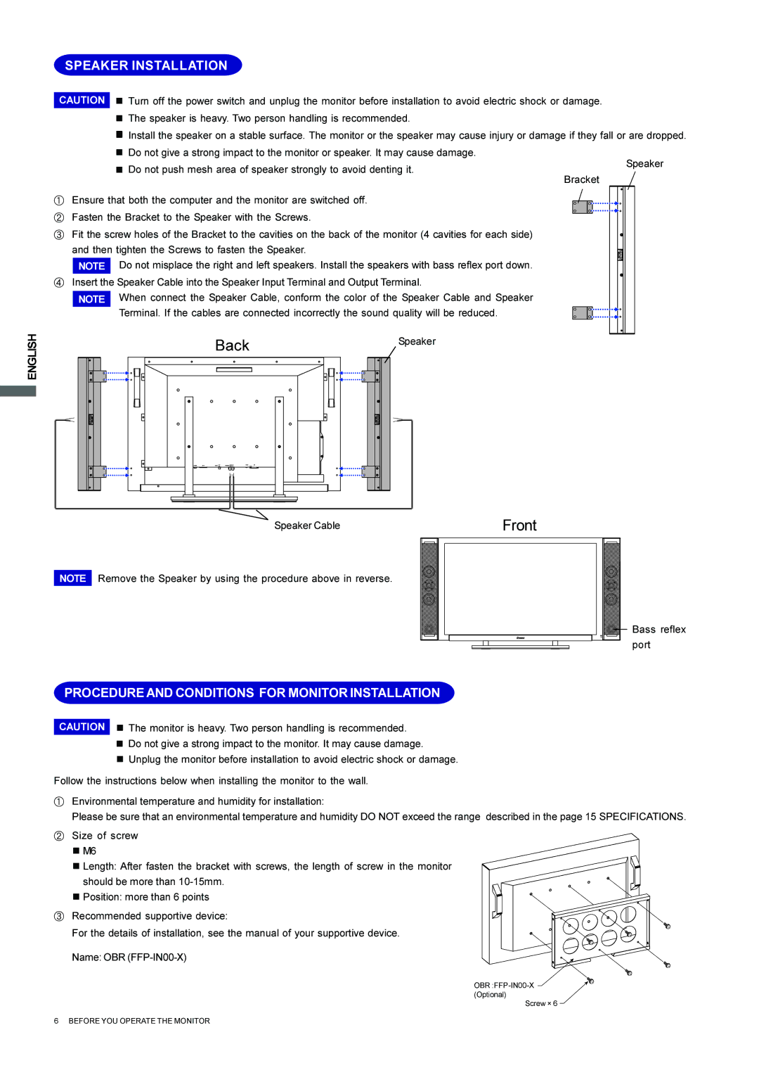 Iiyama L403W, L323W user manual Speaker Installation, Procedure and Conditions for Monitor Installation 