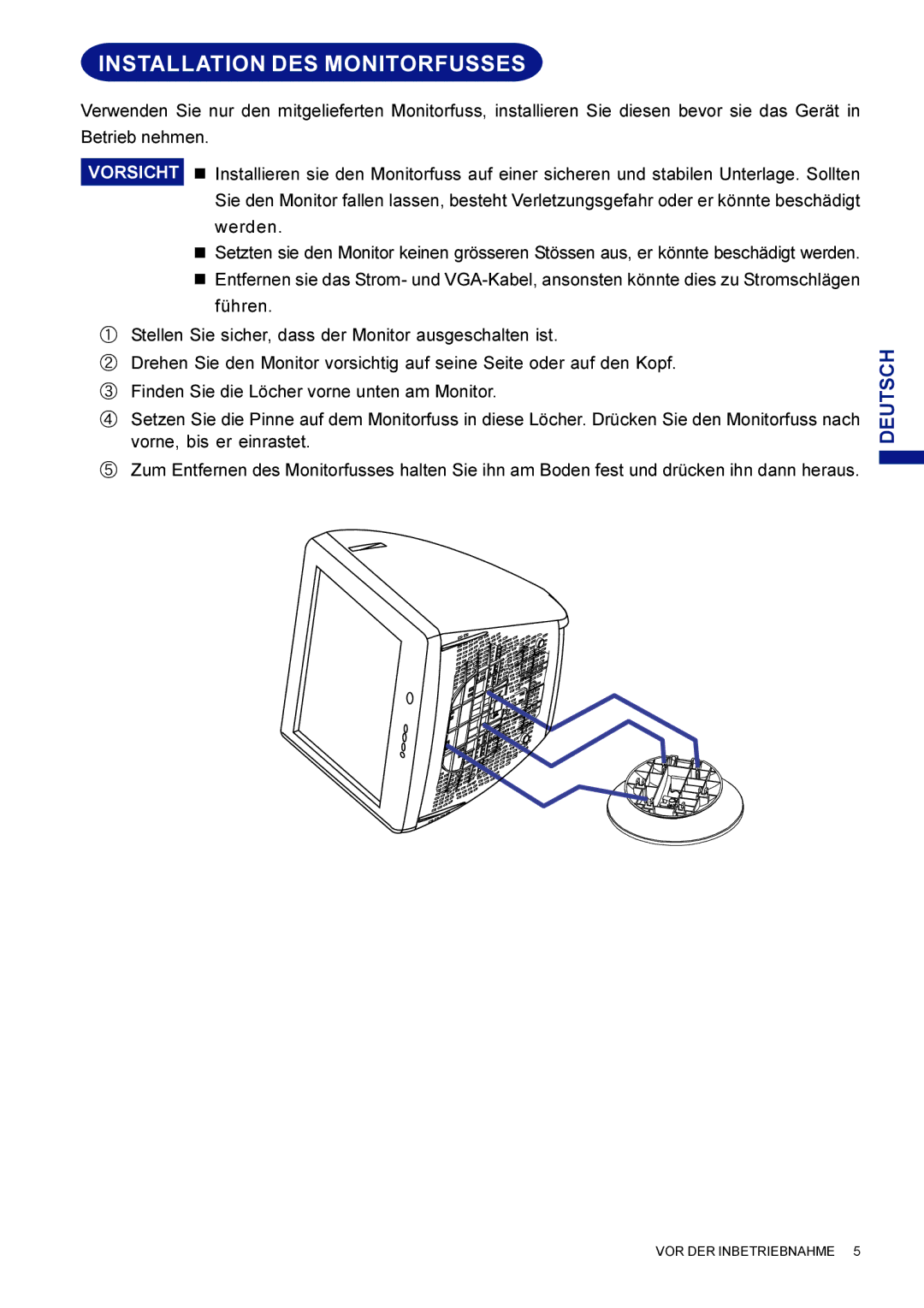 Iiyama LM704UT user manual Installation DES Monitorfusses 