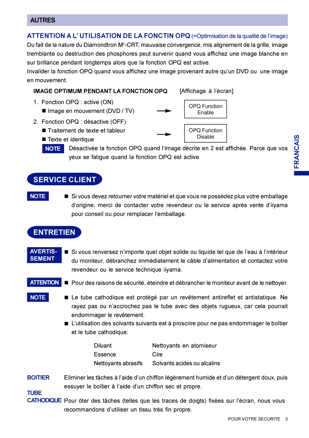 Iiyama LM704UT user manual Service Client, Entretien, Image Optimum Pendant LA Fonction OPQ, AVERTIS- Sement 