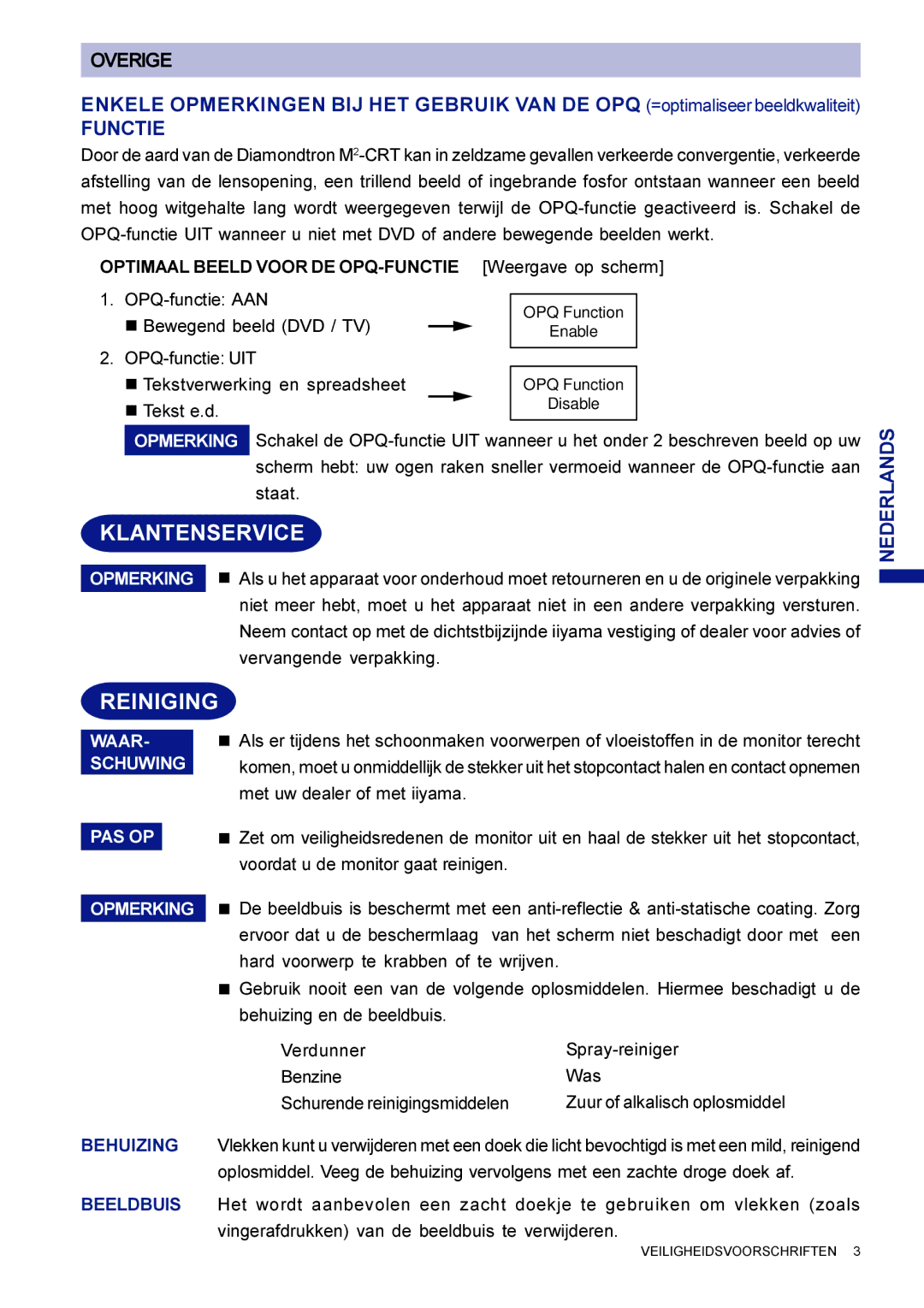 Iiyama LM704UT user manual Klantenservice, Reiniging, Functie 