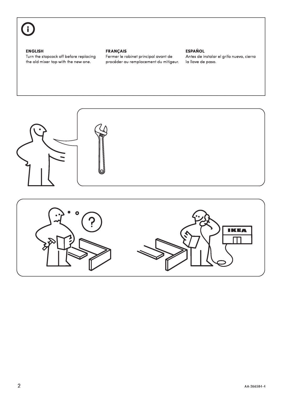 IKEA AA-266584-4 English, Français, Español, Fermer le robinet principal avant de, procéder au remplacement du mitigeur 