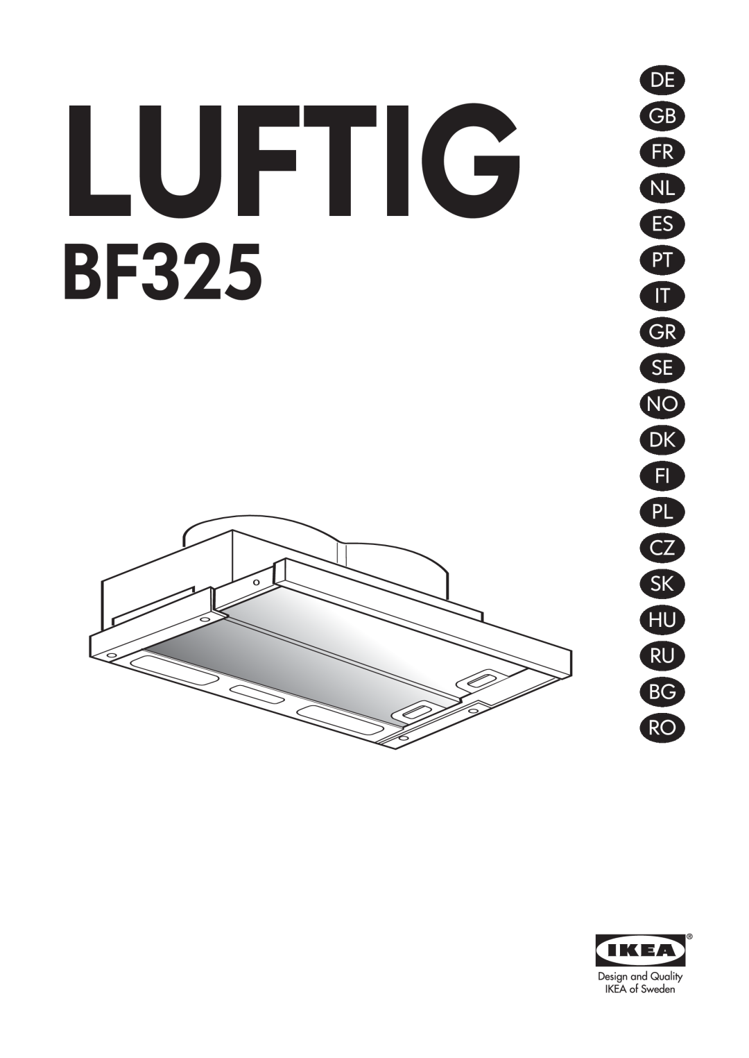 IKEA BF325 manual Luftig, De Gb Fr Nl Es Pt It Gr Se No Dk Fi Pl Cz Sk Hu, Ru Bg Ro 