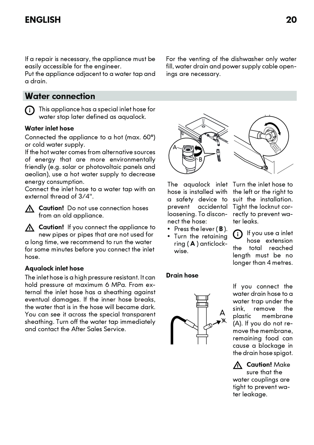IKEA DW60 manual Water connection, English, Put the appliance adjacent to a water tap and a drain 