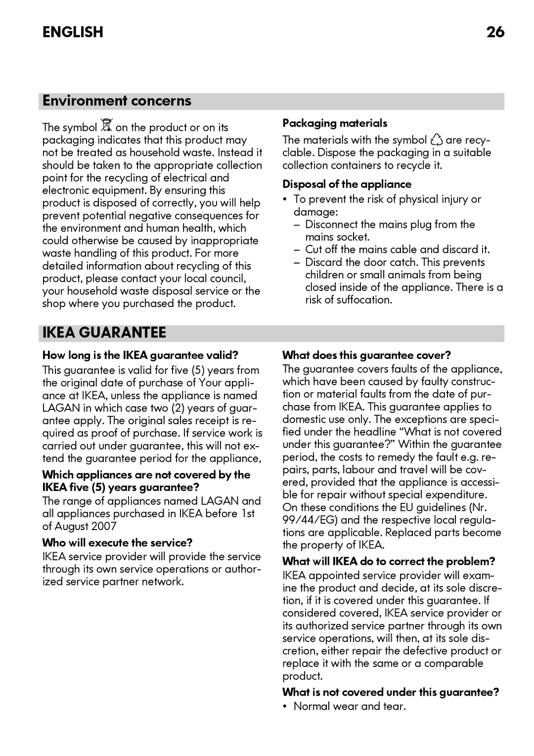 IKEA FWMND6 manual Environment concerns, Packaging materials, How long is the Ikea guarantee valid? 