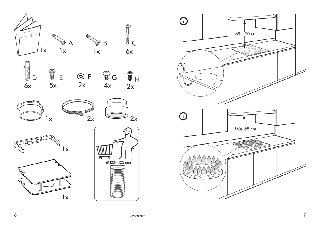IKEA HW400 manual 1x A, 6x D, 5x E, 2x F, 2x H, Min. 50 cm Min. 65 cm, Ø120÷ 125mm 
