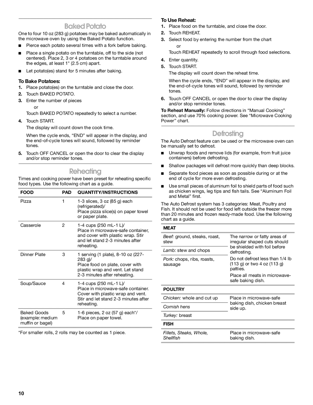 IKEA IMH16, IMH15 manual Baked Potato, Reheating, Defrosting, To Bake Potatoes, To Use Reheat 