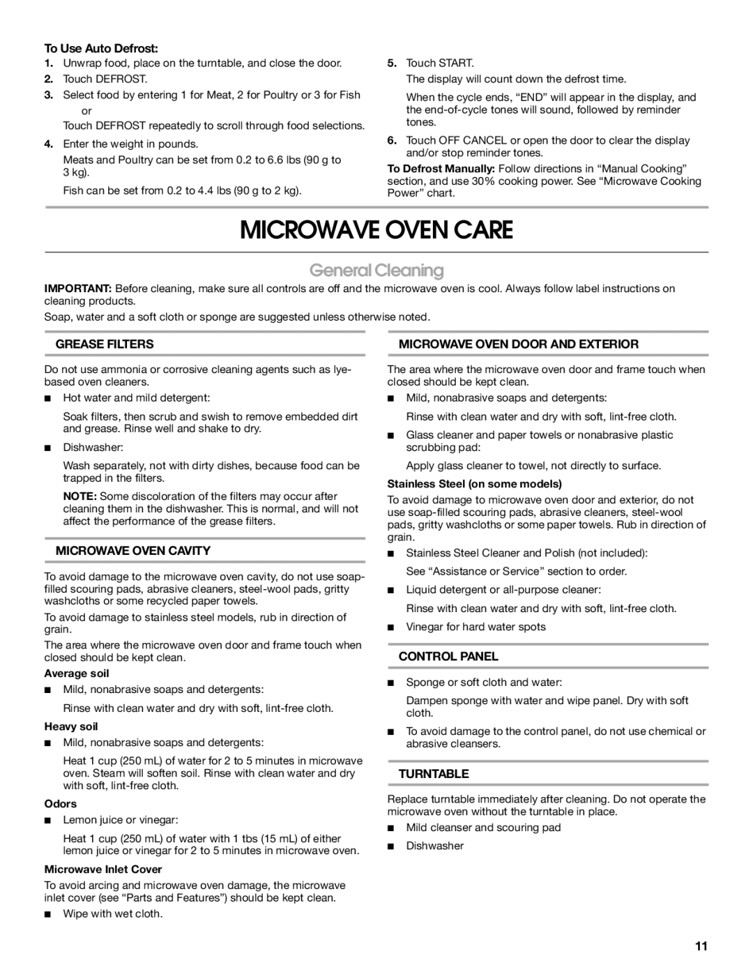 IKEA IMH15, IMH16 manual Microwave Oven Care, General Cleaning, To Use Auto Defrost 