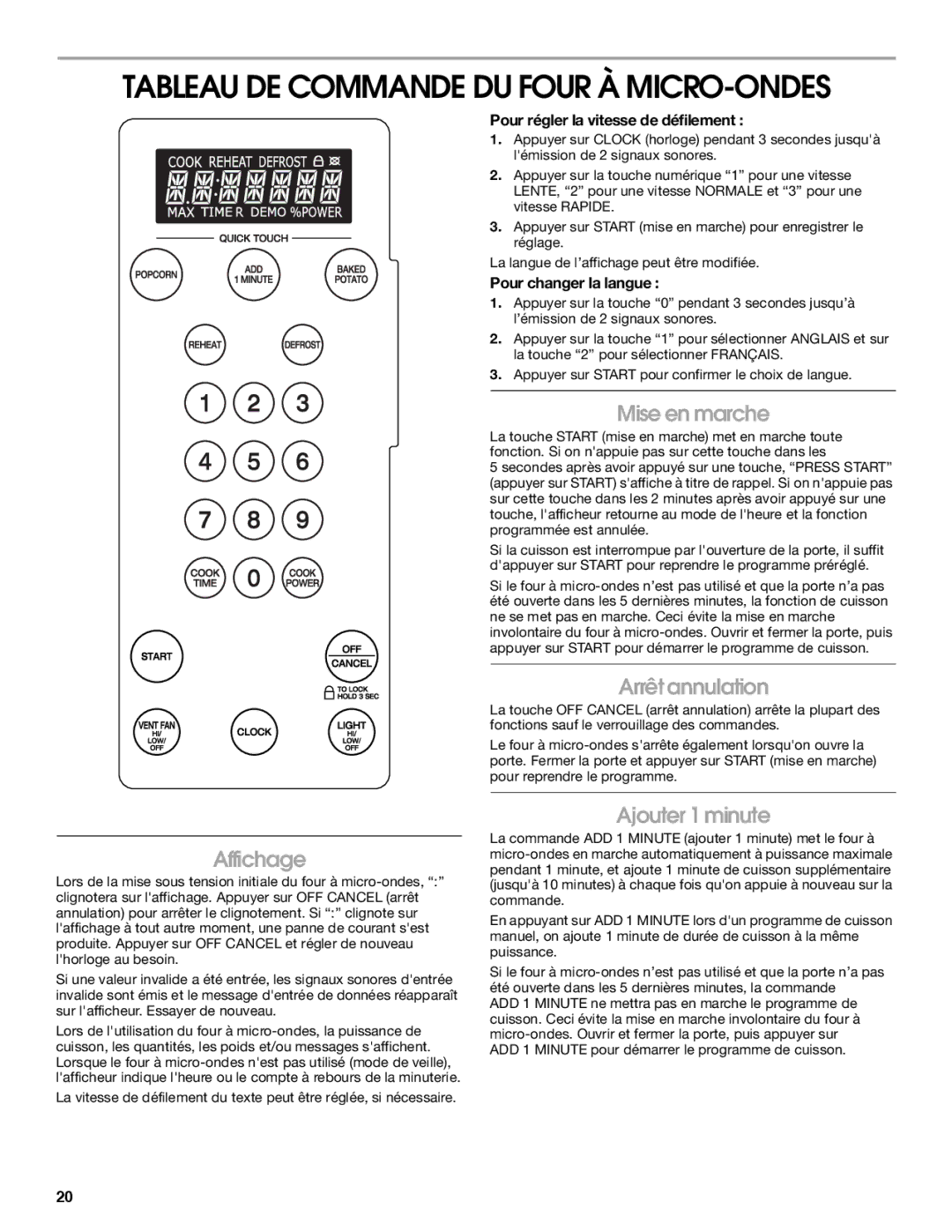 IKEA IMH16, IMH15 Tableau DE Commande DU Four À MICRO-ONDES, Mise en marche, Arrêt annulation, Affichage, Ajouter 1 minute 