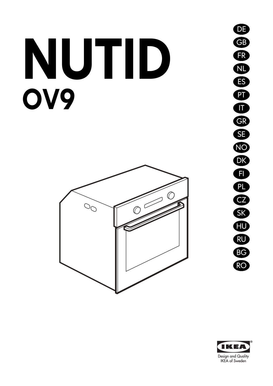 IKEA OV9 manual Nutid, De Gb Fr Nl Es Pt It Gr Se No Dk Fi Pl Cz Sk Hu, Ru Bg Ro 