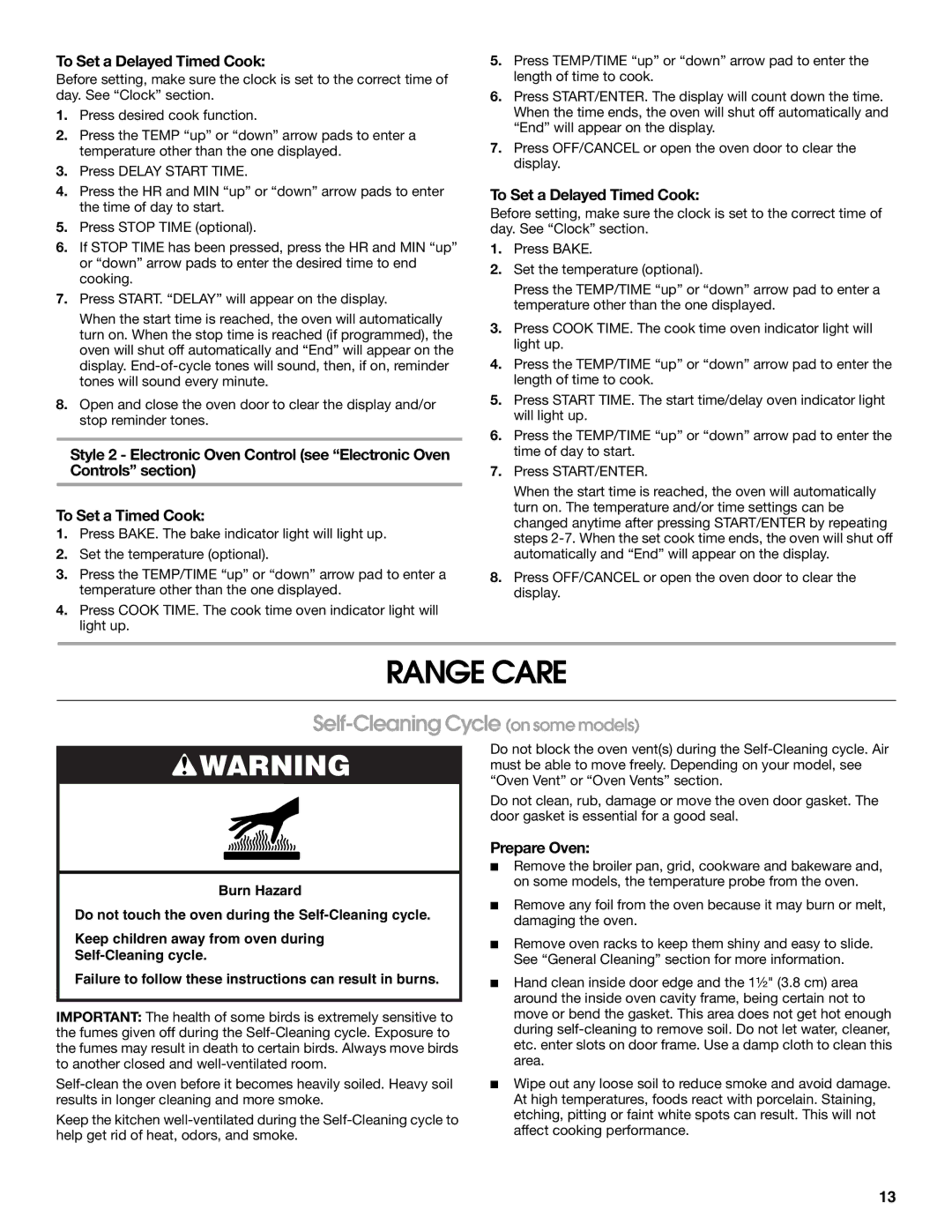 IKEA manual Range Care, Self-Cleaning Cycle on some models, To Set a Delayed Timed Cook, Prepare Oven 