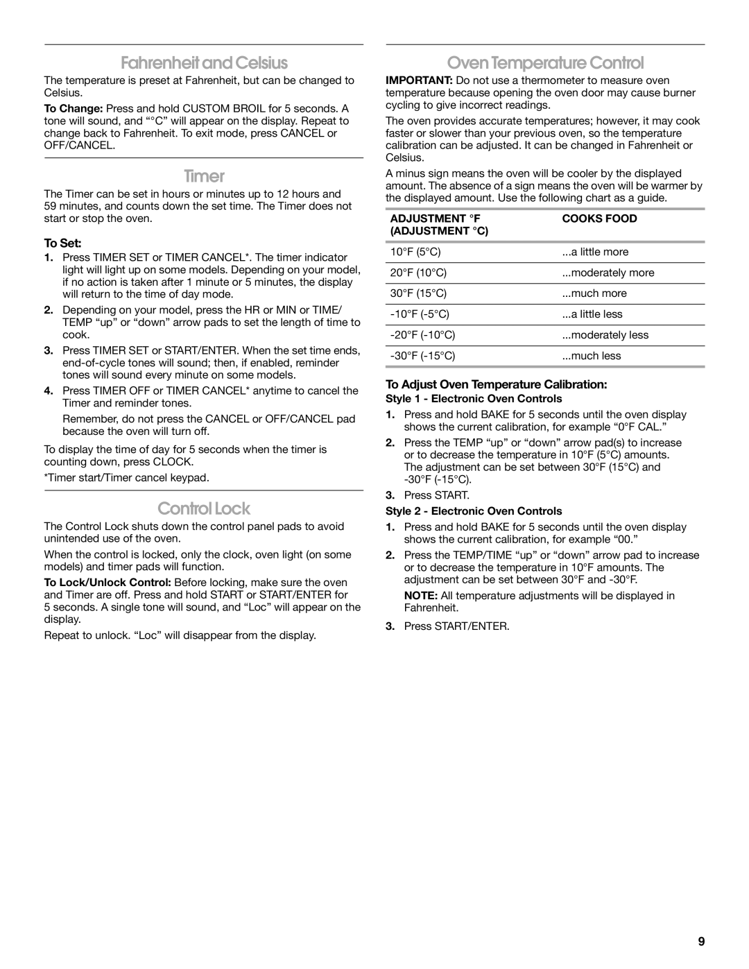 IKEA Range Fahrenheit and Celsius, Timer, Control Lock, Oven Temperature Control, To Adjust Oven Temperature Calibration 