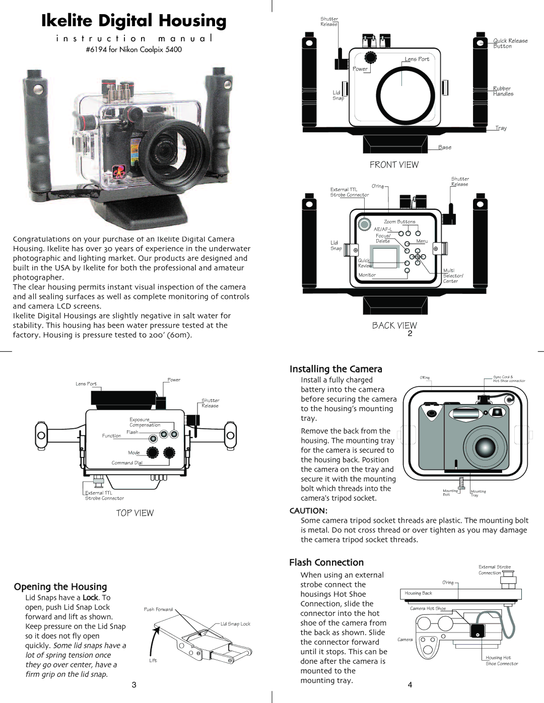 Ikelite 5400 instruction manual Ikelite Digital Housing, Installing the Camera 