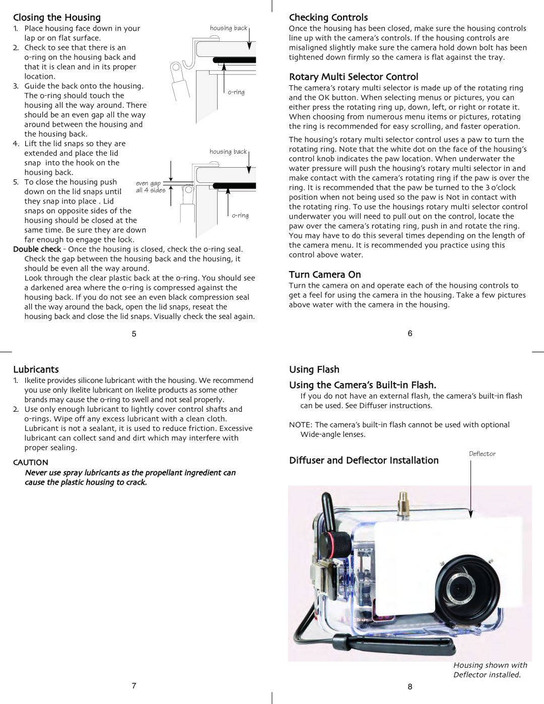 Ikelite 6184.7 Closing the Housing, Lubricants, Checking Controls, Rotary Multi Selector Control, Turn Camera On 