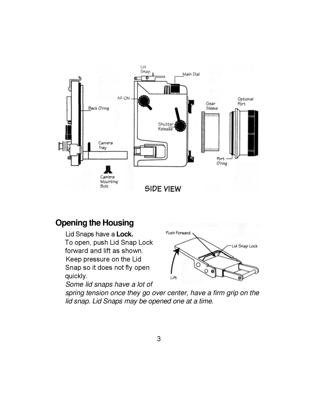 Ikelite 6870.40 for Canon EOS 40D instruction manual Opening the Housing 