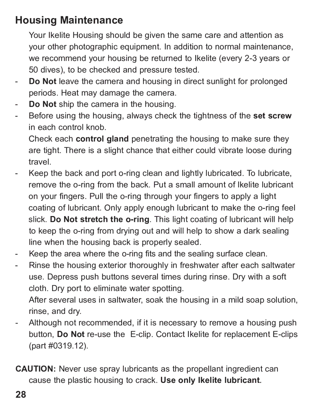 Ikelite 6871.07 instruction manual Housing Maintenance 