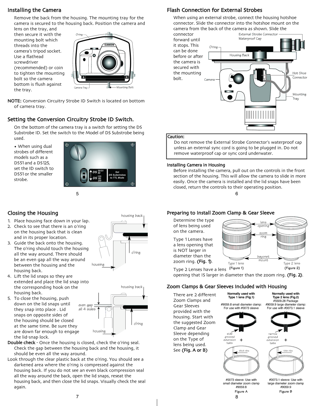 Ikelite 6872.10, 6871.45 Installing the Camera, Closing the Housing, Flash Connection for External Strobes 