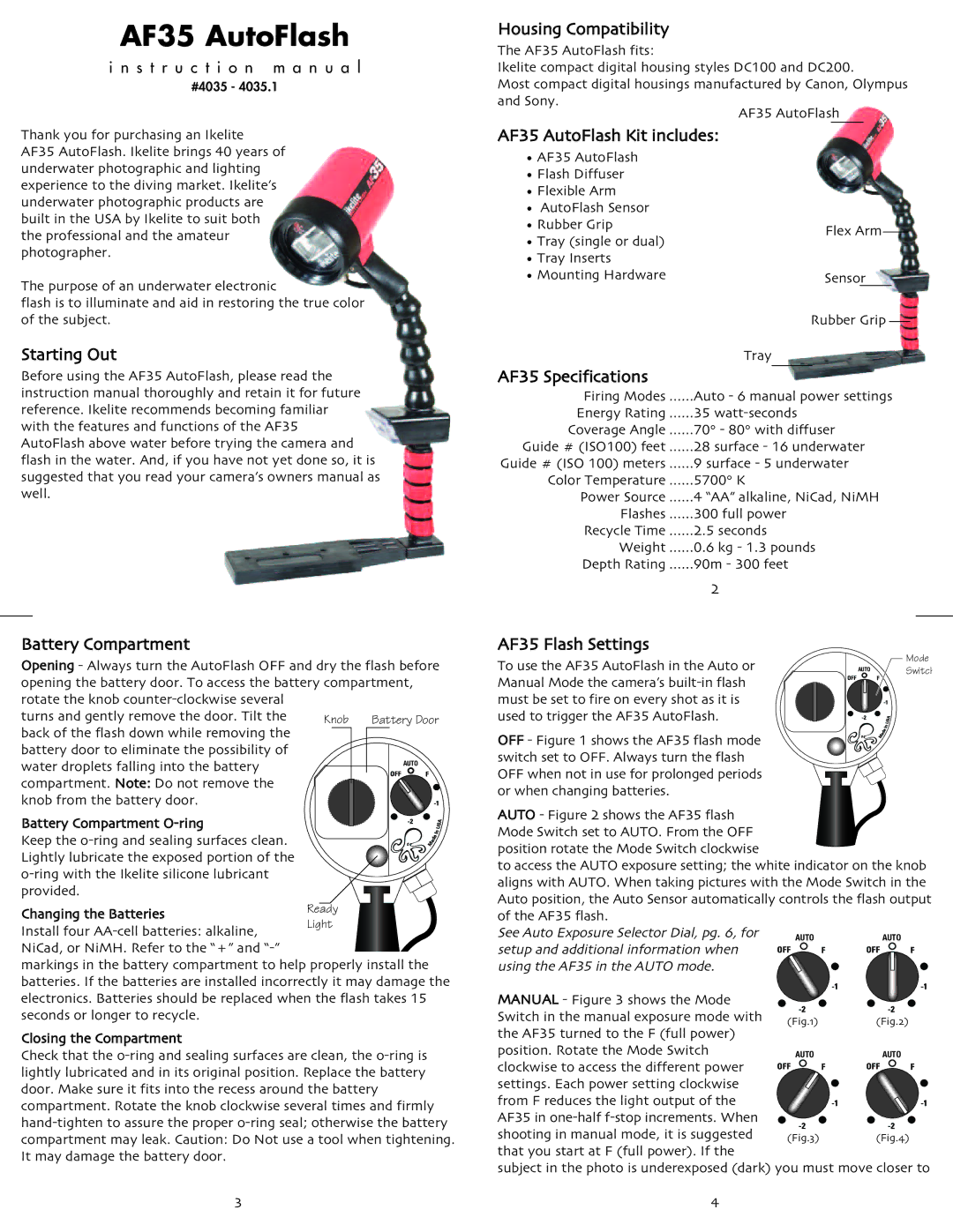 Ikelite instruction manual Starting Out Battery Compartment, Housing Compatibility, AF35 AutoFlash Kit includes 