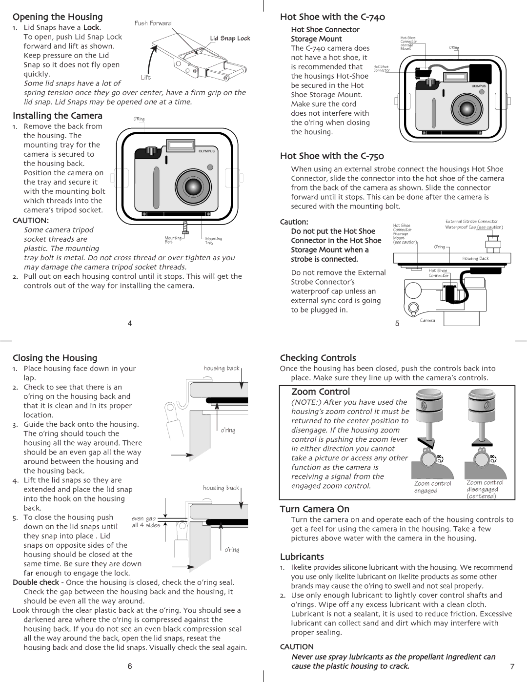 Ikelite Opening the Housing, Installing the Camera, Hot Shoe with the C-750, Closing the Housing, Checking Controls 