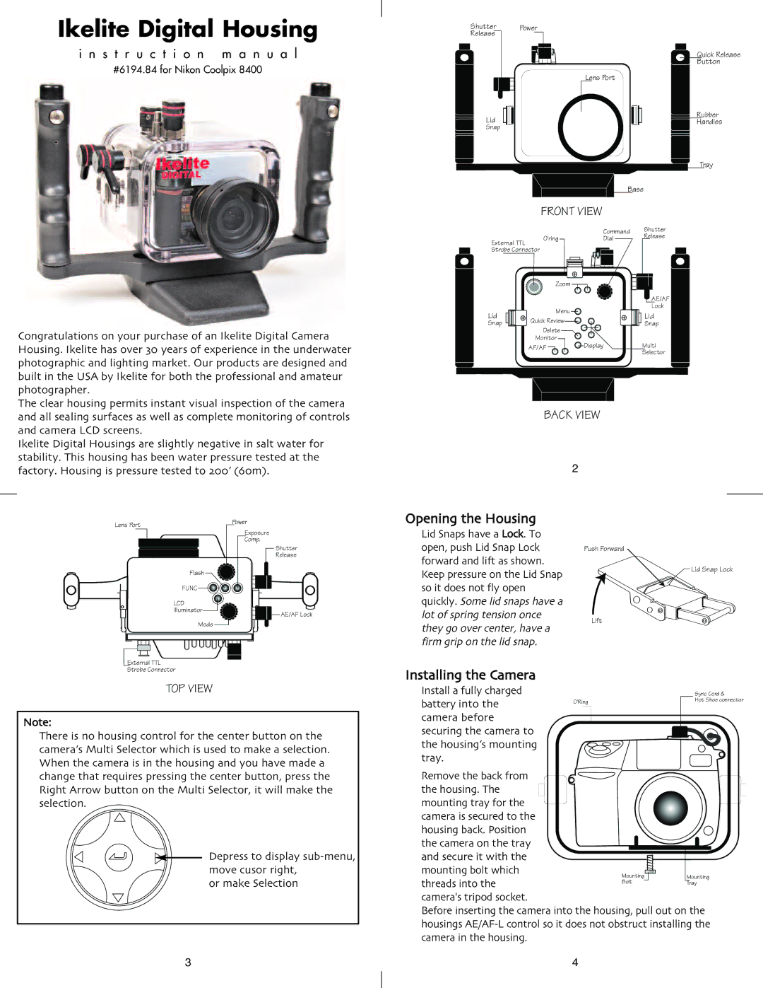 Ikelite Coolpix 8400 instruction manual Ikelite Digital Housing, Installing the Camera 