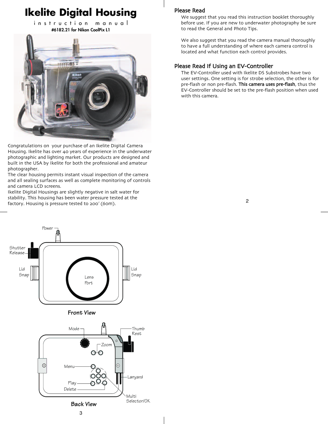 Ikelite Coolpix L1 instruction manual Please Read If Using an EV-Controller 