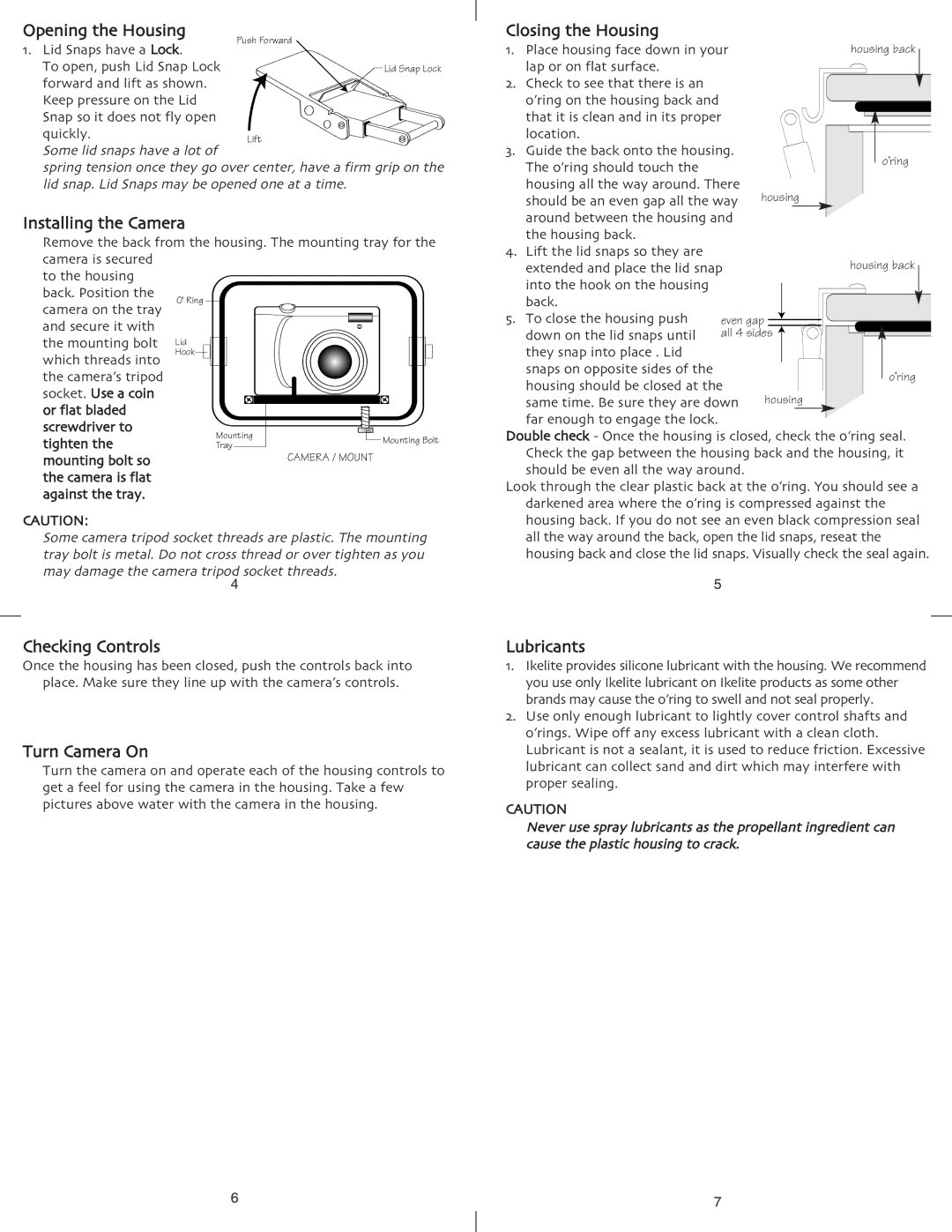 Ikelite Coolpix L1 Installing the Camera, Checking Controls, Turn Camera On, Closing the Housing, Lubricants 