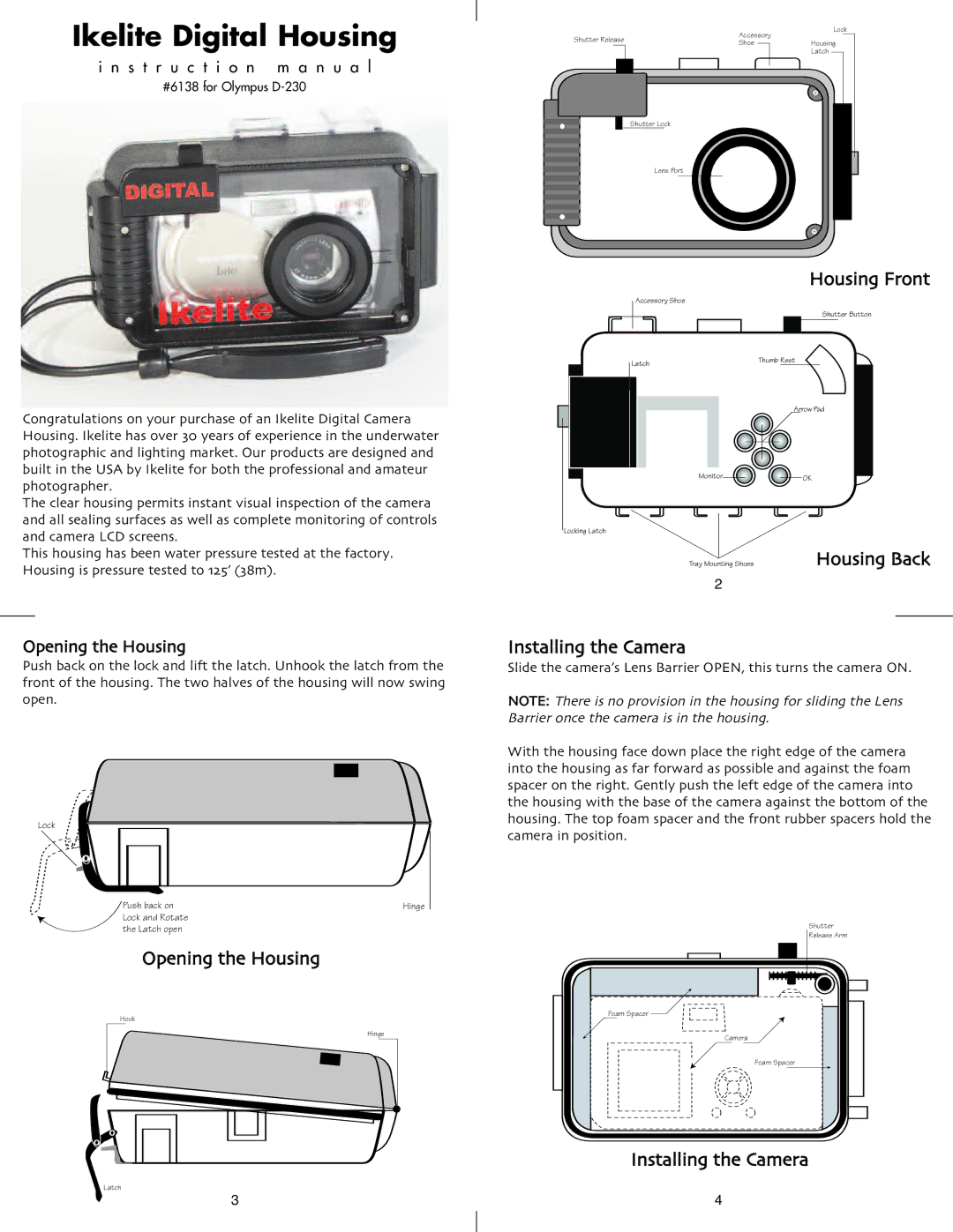 Ikelite D-230 instruction manual Opening the Housing, Housing Front, Housing Back, Installing the Camera 