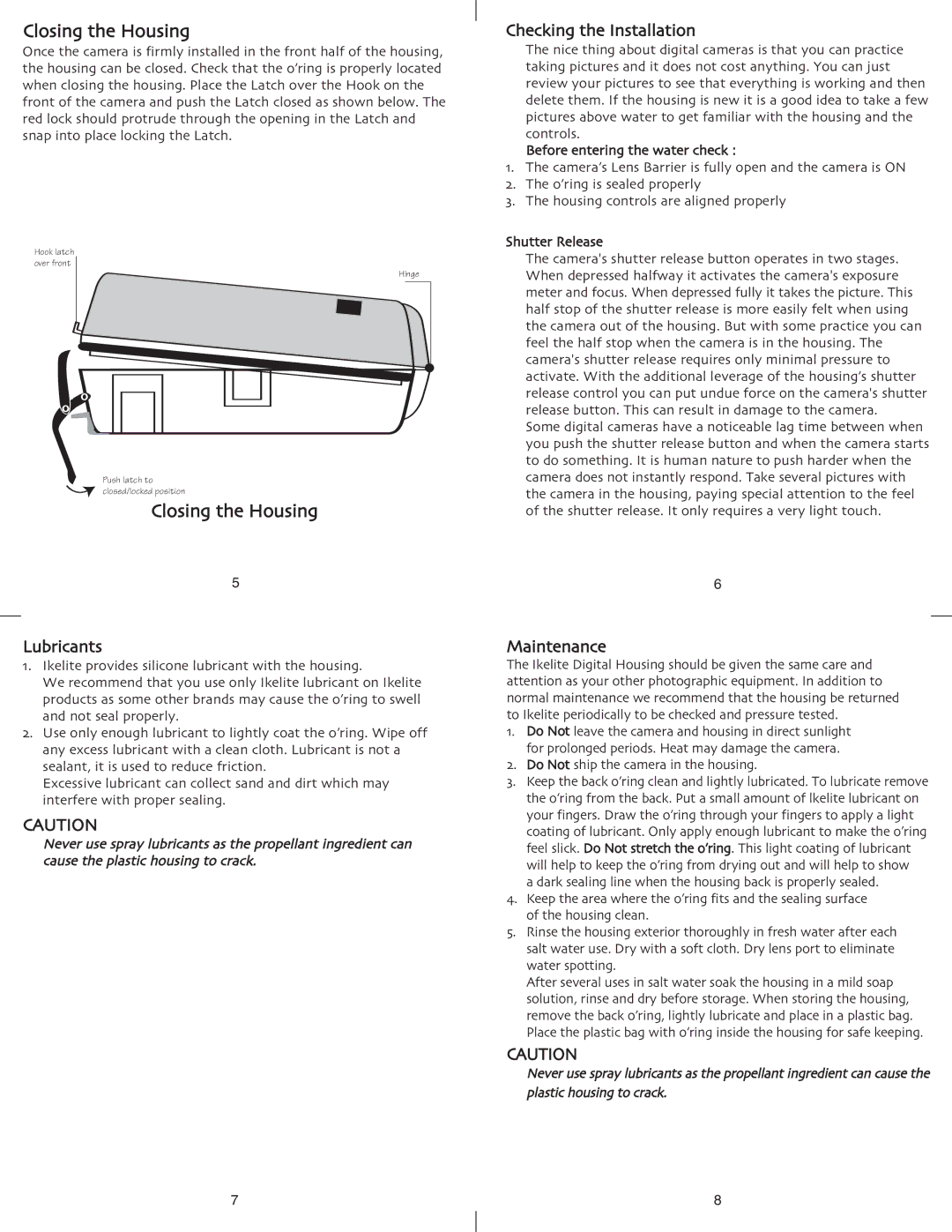 Ikelite D-230 instruction manual Closing the Housing, Lubricants, Checking the Installation, Maintenance 