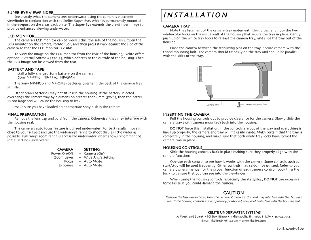 Ikelite DCR-DVD-91 instruction manual S T a L L a T IO N 