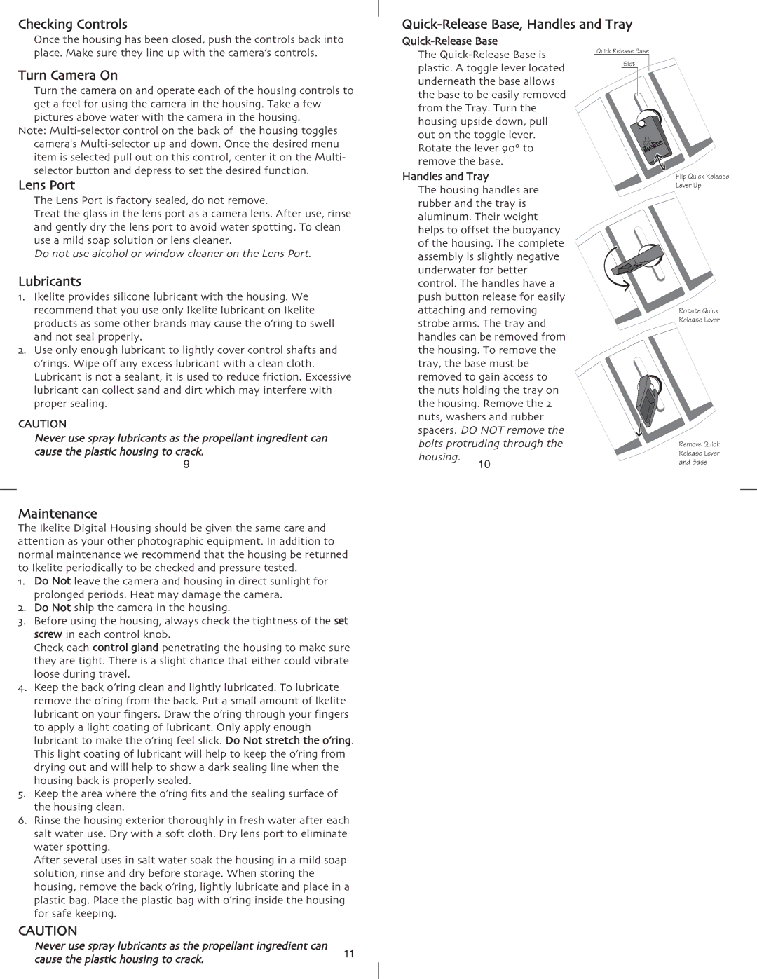 Ikelite DSC-F828 instruction manual Checking Controls, Turn Camera On, Lens Port, Lubricants, Maintenance 