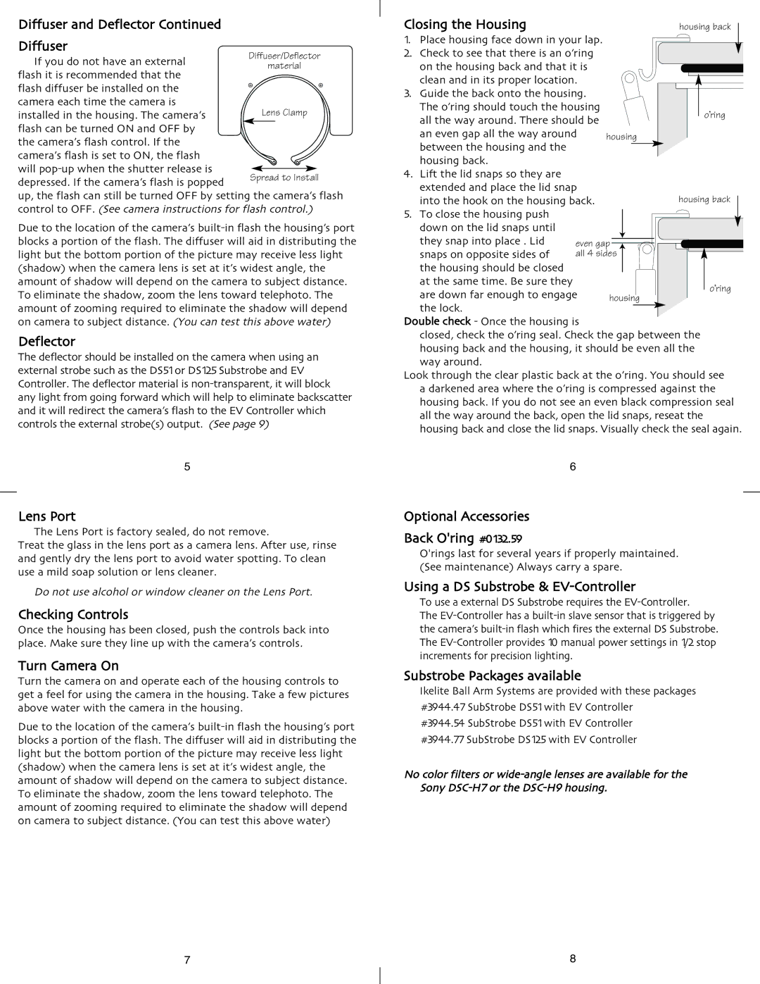 Ikelite DSC-H9, DSC-H7 instruction manual Diffuser and Deflector, Closing the Housing 