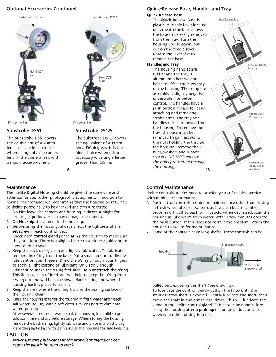 Ikelite DSC-H7 Optional Accessories, Substrobe DS51 Substrobe DS125, Quick-Release Base, Handles and Tray, Maintenance 