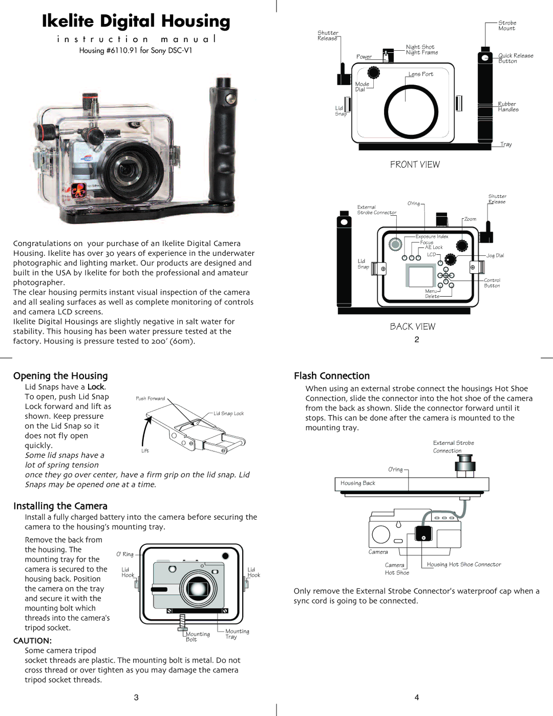 Ikelite DSC-V1 instruction manual Installing the Camera, Flash Connection 