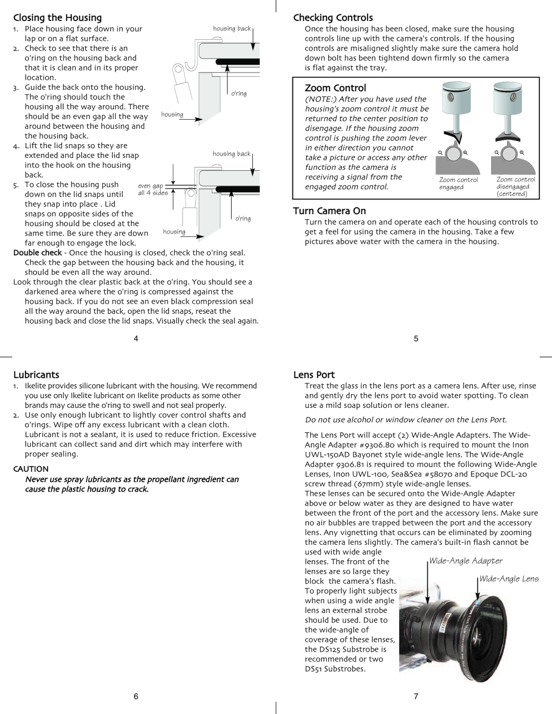 Ikelite DSC-W50 instruction manual Closing the Housing, Checking Controls, Turn Camera On, Lubricants, Lens Port 