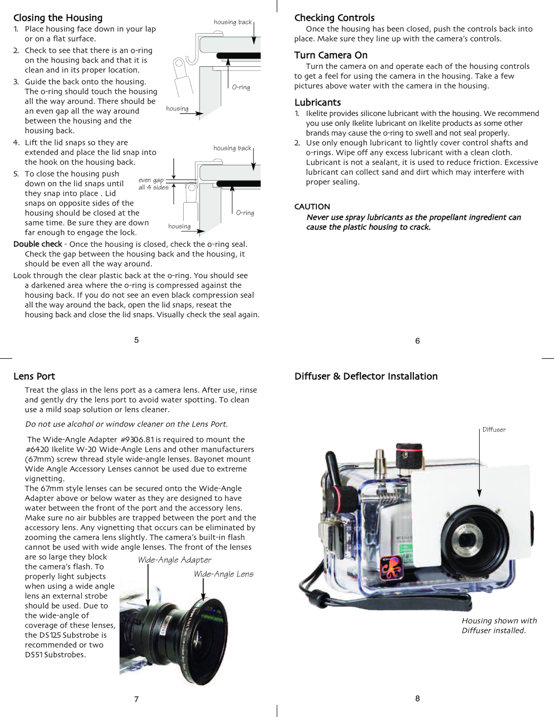 Ikelite F50fd Closing the Housing, Lens Port, Checking Controls, Turn Camera On, Diffuser & Deflector Installation 