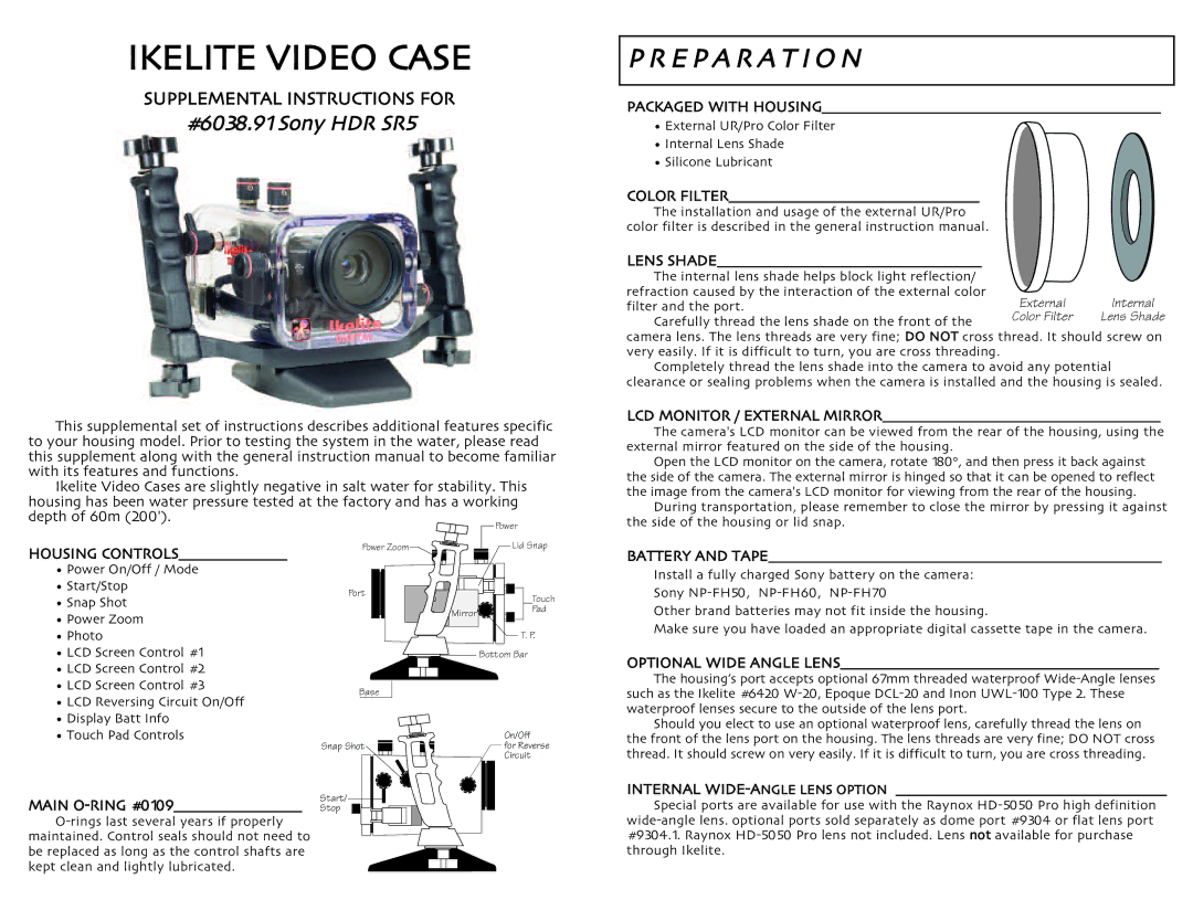 Ikelite instruction manual Ikelite Video Case, E P a R a T IO N, #6038.91Sony HDR SR5, Main O-RING #0109 