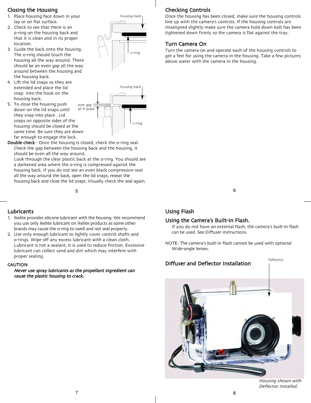 Ikelite Mju1200 Closing the Housing, Lubricants, Checking Controls, Turn Camera On, Diffuser and Deflec tor Installation 