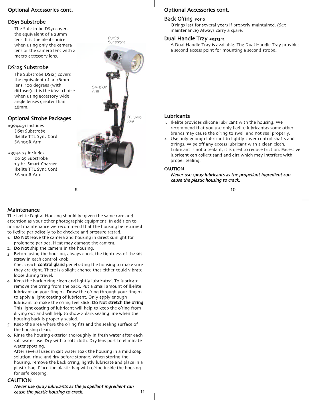 Ikelite Olympus C-8080 Optional Accessories cont. DS51 Substrobe, DS125 Substrobe, Optional Accessories Back O’ring #0110 