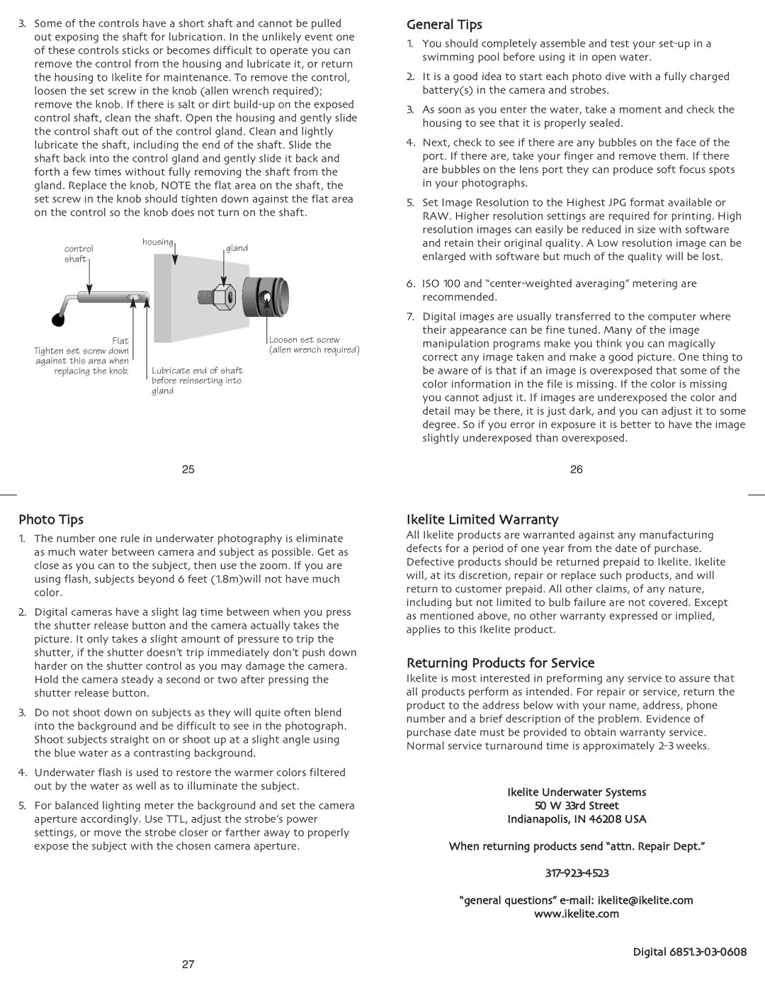 Ikelite Olympus E-3 instruction manual General Tips, Photo Tips, Ikelite Limited Warranty, Returning Products for Service 