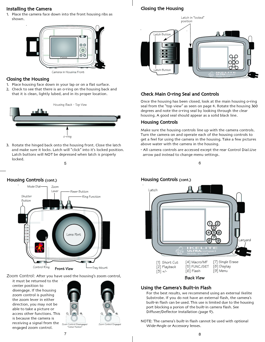 Ikelite S95 manual Installing the Camera, Closing the Housing, Housing Controls, Check Main O-ring Seal and Controls 