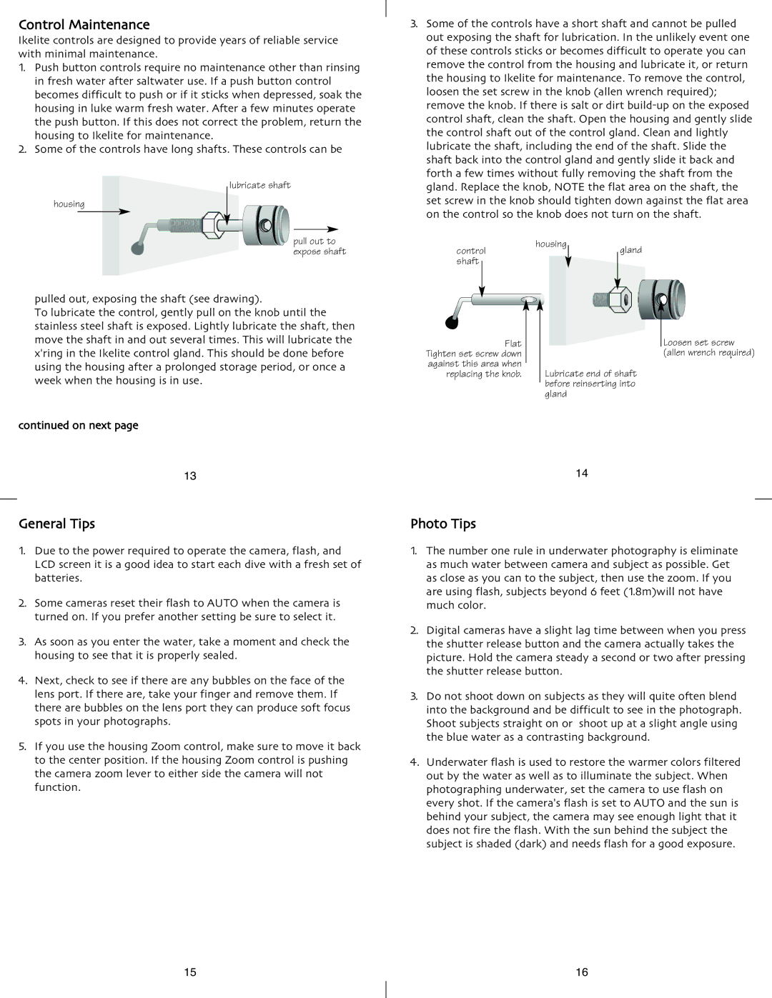 Ikelite SD-750 instruction manual Control Maintenance, General Tips, Photo Tips 