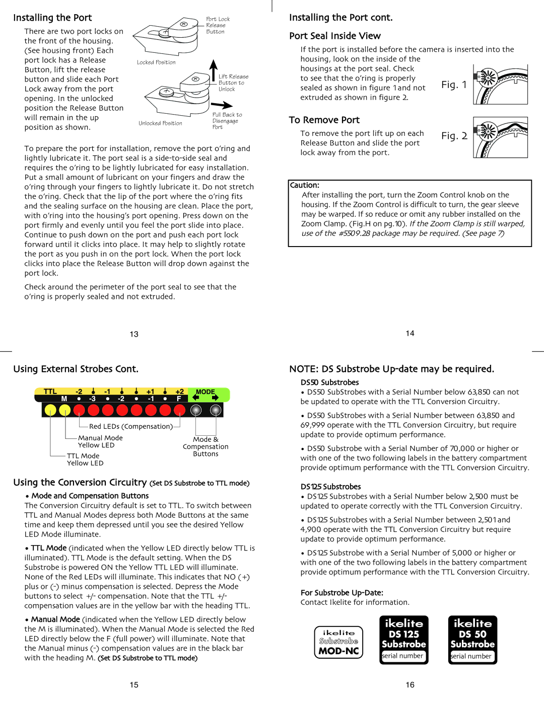 Ikelite SLR-DC instruction manual Installing the Port Port Seal Inside View, To Remove Port, Serial number 