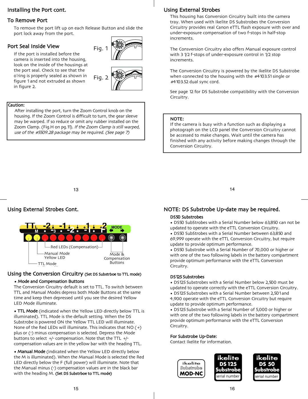 Ikelite SLR-DC instruction manual Installing the Port, To Remove Port, Using External Strobes, Port Seal Inside View 