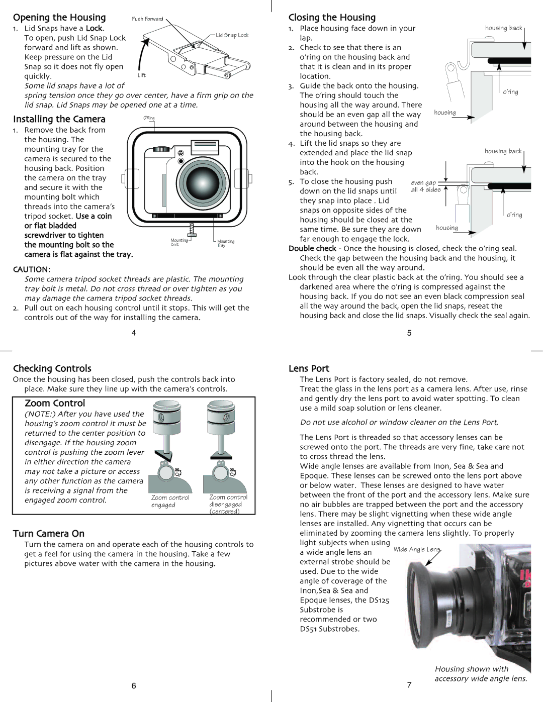 Ikelite SP-500 Opening the Housing, Installing the Camera, Checking Controls, Zoom Control, Turn Camera On, Lens Port 